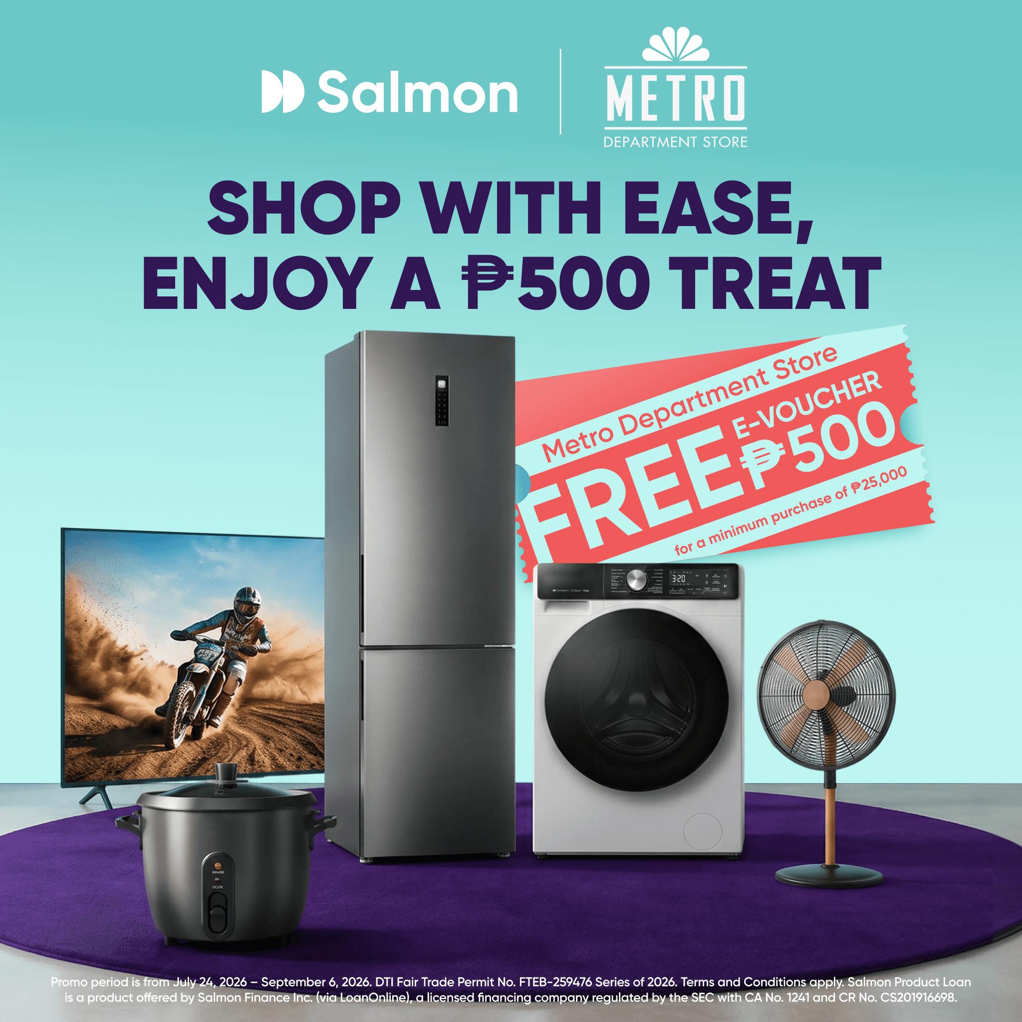 Shop with ease, enjoy a ₱500 treat